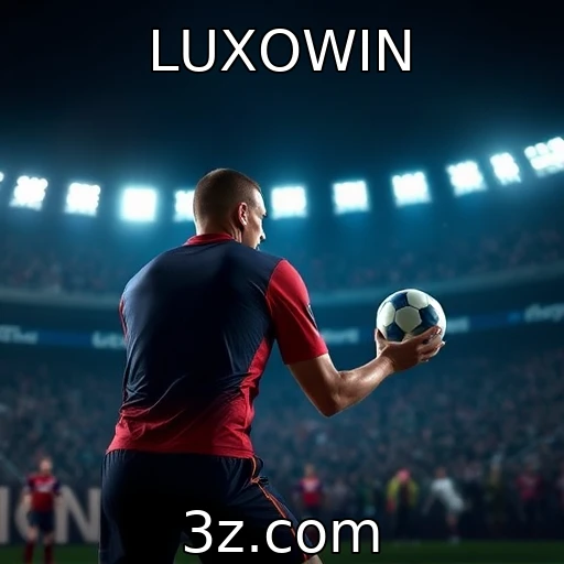LUXOWIN Apostas Esportivas: Análise Profunda das Principais Partidas desta Temporada