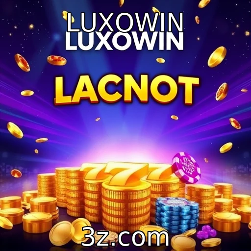 Aproveite os Melhores Jackpots Progressivos em Cassinos Online - LUXOWIN